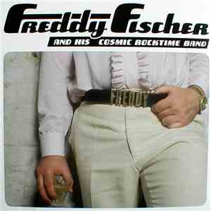 Freddy Fischer And His Cosmic Rocktime Band - Untitled