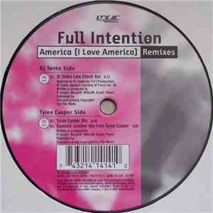 Full Intention - America (I Love America) Remixes