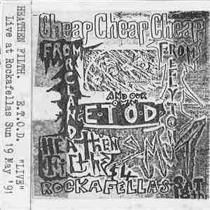 Heathen Filth, Evil Trouts Of Death - "Live"