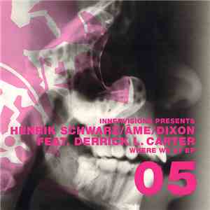 Henrik Schwarz / Âme / Dixon Feat. Derrick L. Carter - Where We At EP