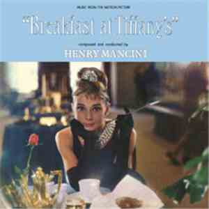 Henry Mancini - Breakfast At Tiffany's (Music From The Motion Picture)