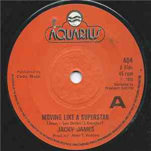 Jacky James - Moving Like A Superstar