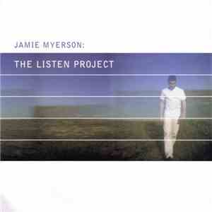 Jamie Myerson - The Listen Project