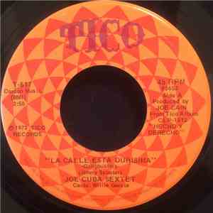 Joe Cuba Sextet - La Calle Esta Durisima