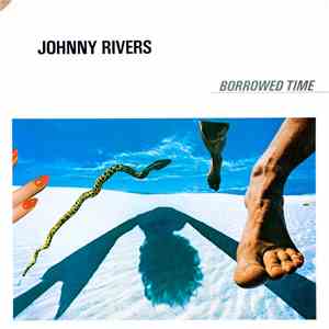 Johnny Rivers - Borrowed Time