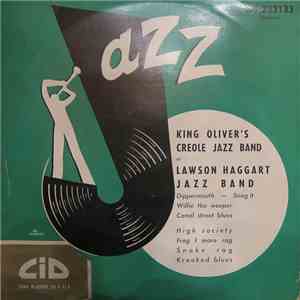 King Oliver & Lawson Haggart - Jazz