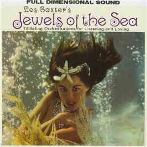 Les Baxter - Jewels Of The Sea