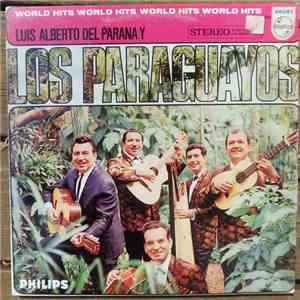 Luis Alberto del Parana y Los Paraguayos - World Hits