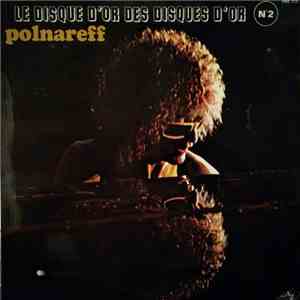 Michel Polnareff - Le Disque D'or Des Disques D'or N°2