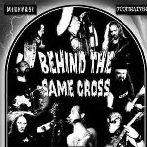 Midryasi & Doomraiser - Behind The Same Cross