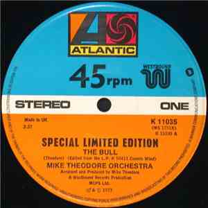 Mike Theodore Orchestra - The Bull / I Love The Way You Move