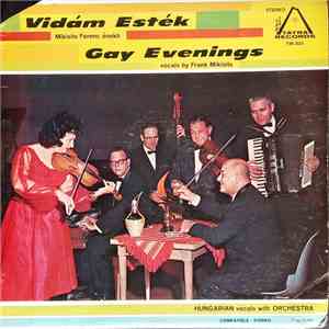 Mikisits Ferenc - Vidám Esték, Gay Evenings