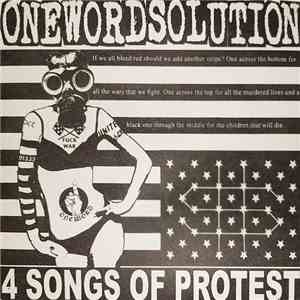 One Word Solution - 4 Songs Of Protest