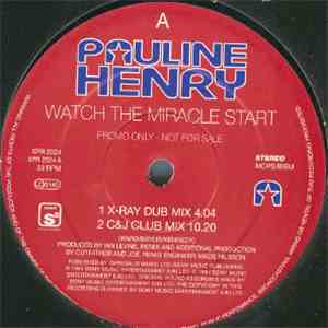 Pauline Henry - Watch The Miracle Start