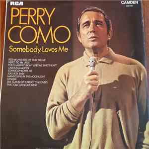 Perry Como - Somebody Loves Me