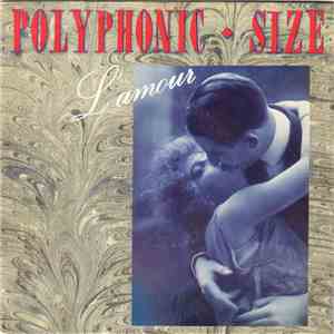 Polyphonic Size - L'Amour