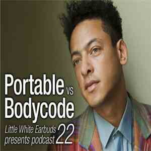 Portable vs Bodycode - LWE Podcast 22