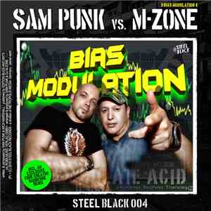 Sam Punk vs. M-Zone - Bias Modulation