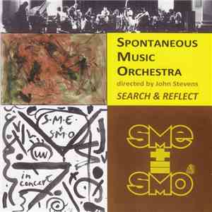 Spontaneous Music Orchestra - Search & Reflect