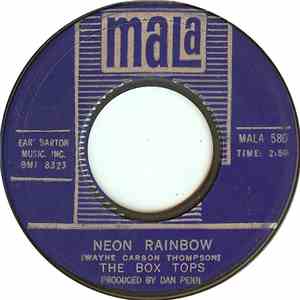 The Box Tops - Neon Rainbow / Everything I Am