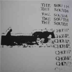 The South - Chomp Chomp Chomp
