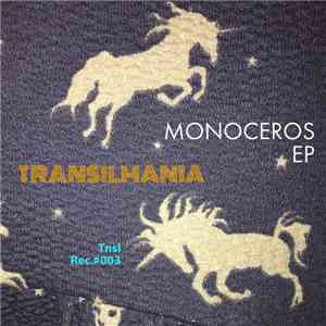 Transilmania - Monoceros Ep