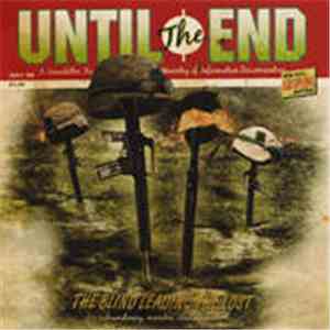 Until The End - The Blind Leading The Lost