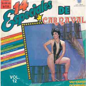 Various - 14 Especiales De Carnaval Vol. 12