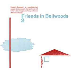 Various - Friends In Bellwoods 2