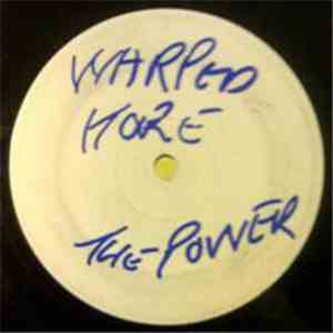 Warped Kore - The Power / Smokin