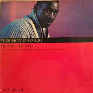 Wes Montgomery - Movin' Along