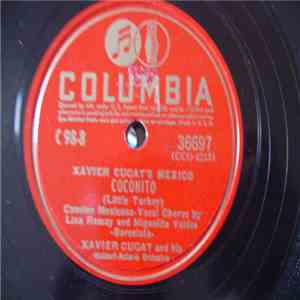 Xavier Cugat And His Waldorf-Astoria Orchestra - Jarabe Tapatio (Mexican Hat Dance) / Coconito (Little Turkey)
