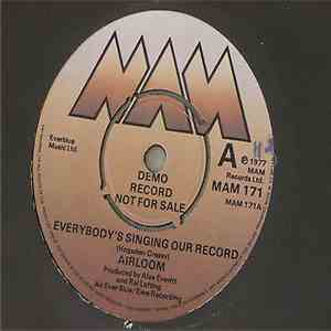 Airloom  - Everybody's Singing Our Record