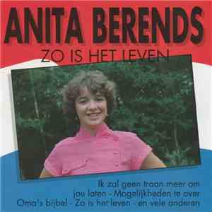 Anita Berends - Zo Is Het Leven