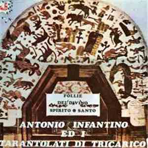 Antonio infantino - Follie Del Divino Spirito Santo