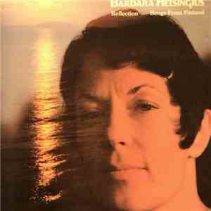 Barbara Helsingius - Reflection - Songs From Finland
