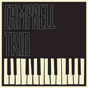 Campbell Trio - Sings The Blues