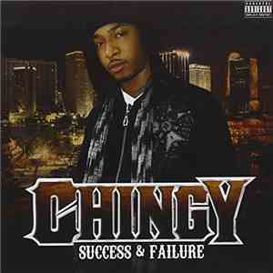 Chingy - Success & Failure