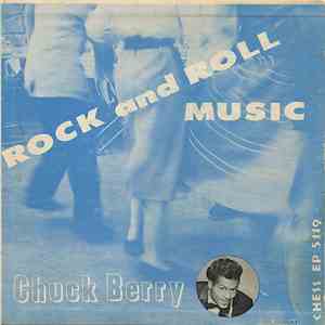 Chuck Berry - Rock And Roll Music