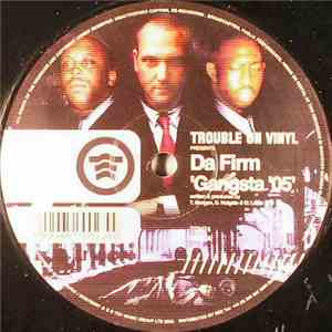 Da Firm - Gangsta '05 / Taliban Yoda