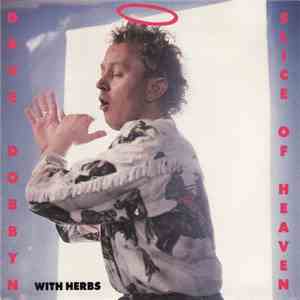 Dave Dobbyn With Herbs - Slice Of Heaven