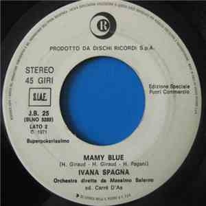 Donatello / Ivana Spagna - Anima Mia / Mamy Blue