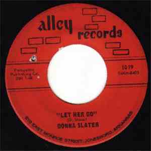 Donna Slater - Let Her Go