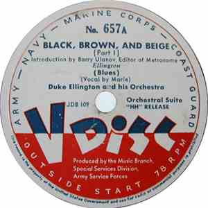 Duke Ellington And His Orchestra - Black, Brown, And Beige