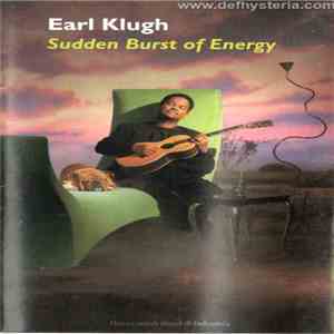 Earl Klugh - Sudden Burst Of Energy