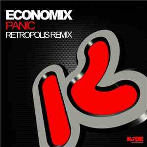 Economix - Panic (Retropolis Remix)