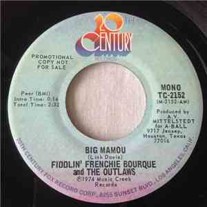 Fiddlin' Frenchie Bourque And The Outlaws - Big Mamou