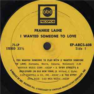 Frankie Laine - I Wanted Someone To Love