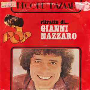 Gianni Nazzaro - Ritratto Di...Gianni Nazzaro