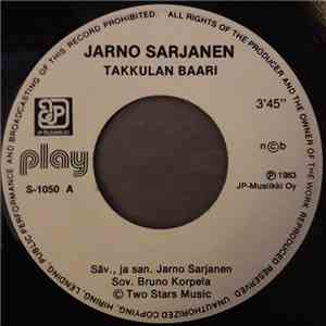 Jarno Sarjanen - Takkulan Baari / Lähdetään Rantaan